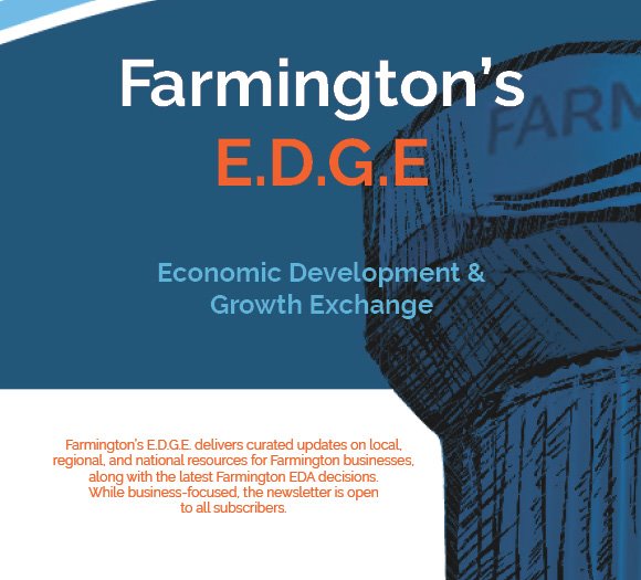 Blue sketched Farmington water tower is displayed on the right of the image. The center reads Farmington's EDGE, Economic Development and Growth Exchange. 